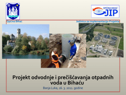 Projekt odvodnje i prečišćavanja otpadnih voda u Bihaću