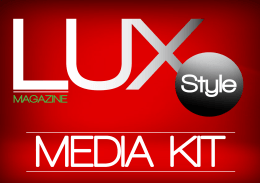 Media Kit - LUX Style Magazin