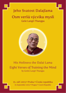 Osm veršů výcviku mysli - Jeho Svatost Dalajláma, Praha, 15. září