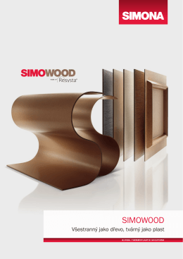 SIMOWOOD - Všestranný jako dřevo, tvárný jako plast