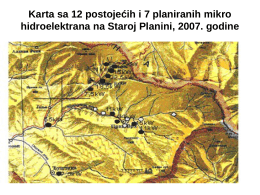 Karta sa 12 postojećih i 7 planiranih mikro hidroelektrana na Staroj