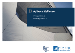 Aplikace MyPioneer - Follow Pioneer Investments