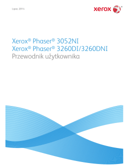 Xerox® Phaser® 3052NI Xerox® Phaser® 3260DI/3260DNI