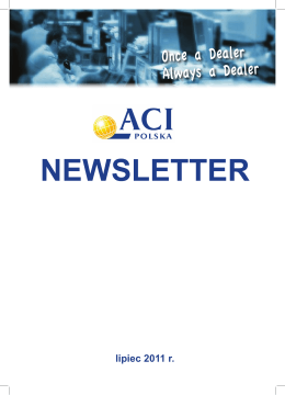 ACI Newsletter 07/2011 - Stowarzyszenie Rynków Finansowych ACI