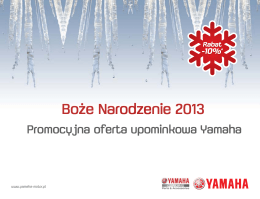 Boże Narodzenie 2013 - Yamaha