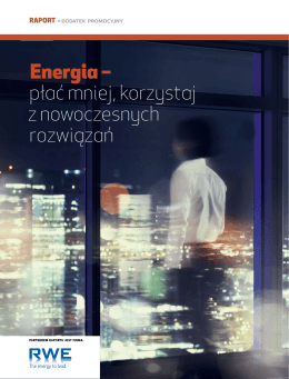 Energia – płać mniej,korzystaj z nowoczesnych