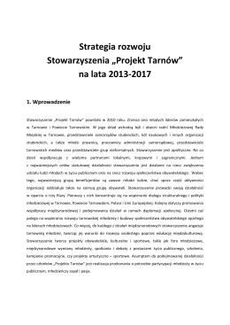 Strategia rozwoju Stowarzyszenia „Projekt Tarnów” na lata 2013-2017