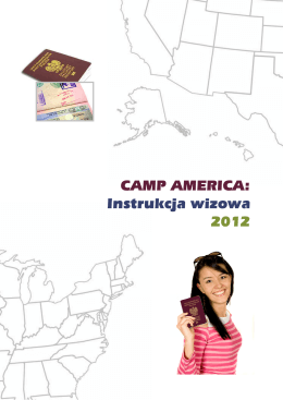 Instrukcja wizowa Camp America 2012