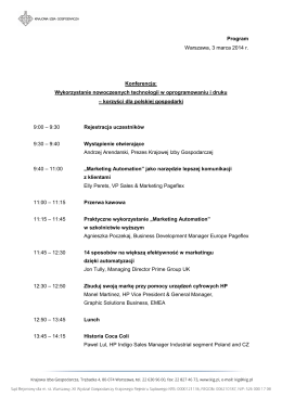 Program Warszawa, 3 marca 2014 r. Konferencja: Wykorzystanie
