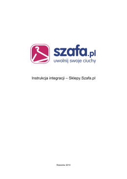 Instrukcja integracji – Sklepy.Szafa.pl