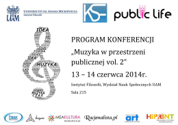PROGRAM KONFERENCJI „Muzyka w przestrzeni publicznej vol. 2