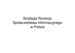 Strategia Rozwoju Społeczeństwa Informacyjnego w Polsce