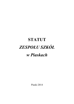 Statut szkoły 2014 - Zespół Szkół w Piaskach