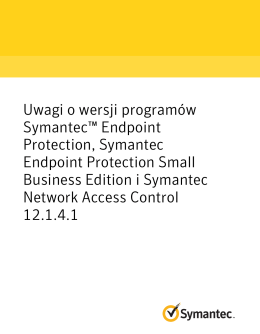 Uwagi o wersji programów Symantec™ Endpoint Protection