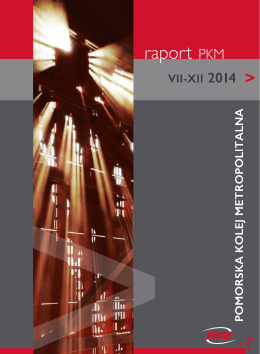 Raport PKM – nr 3 - Pomorska Kolej Metropolitalna SA
