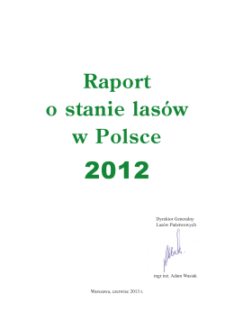 Raport o stanie lasów w Polsce za rok 2012