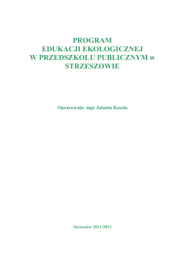 program edukacji ekologicznej - Przedszkole Publiczne w Strzeszowie