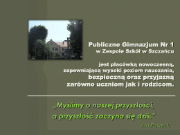 Prezentacja - Zespół Szkół w Szczańcu