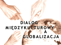 Dialog międzykulturowy a globalizacja