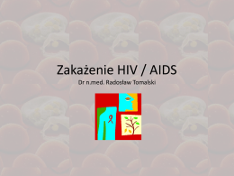 Zakażenie HIV / AIDS