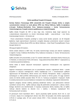 Informacja prasowa Kraków, 25 listopada 2014 r. Selvita opublikuje