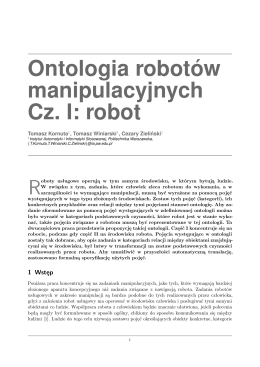 Ontologia robot ´ow manipulacyjnych Cz. I: robot