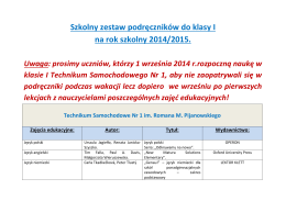 Szkolny zestaw podręczników do klasy I na rok szkolny 2014/2015.