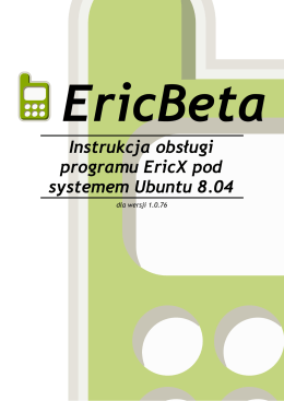 Instrukcja obsługi programu EricX pod systemem Ubuntu 8.04