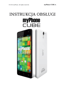 myPhone Cube 4GB - Instrukcja Obsługi [PL]