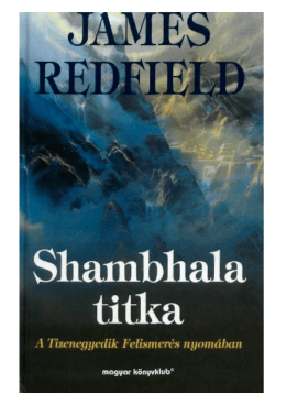 James Redfield: Shambhala titka