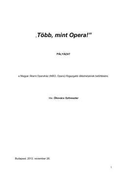 „Több, mint Opera!” - Magyar Állami Operaház