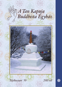 2011 Tél - A Tan Kapuja Buddhista Főiskola