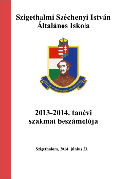 Szigethalmi Széchenyi István Általános Iskola 2013