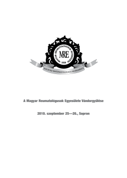 A Magyar Reumatológusok Egyesülete Vándorgyűlése 2010