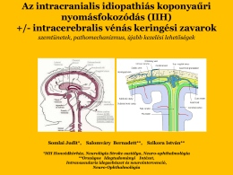 Az intracranialis idiopathiás koponyaűri
