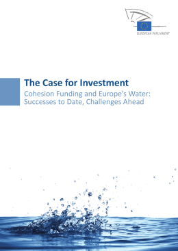 The Case for Investment. Cohesion Funding and Europe`s Water