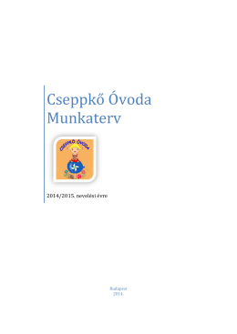 Cseppkő Óvoda Munkaterv