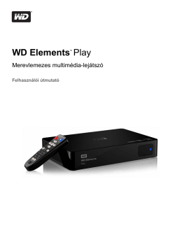 WD Elements™ Play Multimedia Drive User Manual