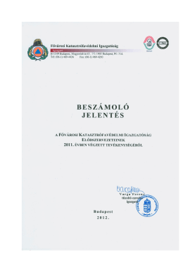beszámoló jelentés - Fővárosi Katasztrófavédelmi Igazgatóság