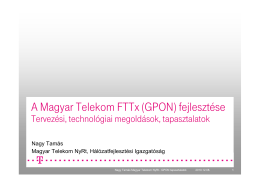 Magyar Telekom NyRt GPON tapasztalatok 20101208.pdf