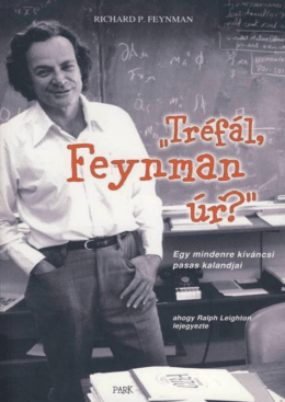 Tréfál, Feynman úr?