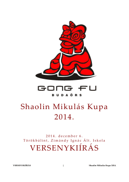 Shaolin Mikulás Kupa 2014. VERSENYKIÍRÁS