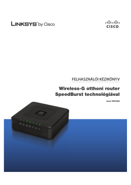 Wireless-G otthoni router SpeedBurst technológiával