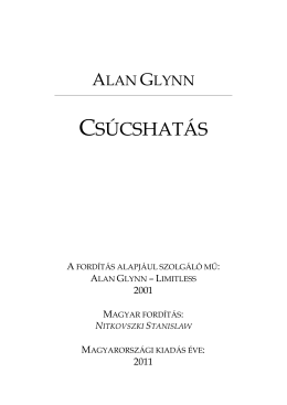 Alan Glynn - Csúcshatás