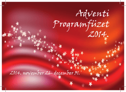 Adventi Programfüzet 2014.