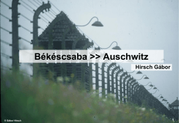 Békéscsaba >> Auschwitz