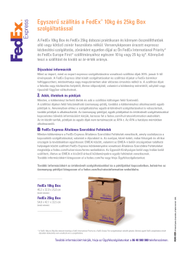 Egyszerű szállítás a FedEx® 10kg és 25kg Box szolgáltatással