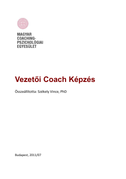 A képzés leírása letölthető itt. - Magyar Coaching Pszichológiai