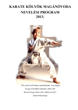 Nevelési Program - Karate Kölyök Magánóvoda