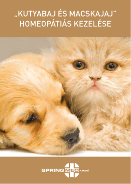 „Kutyabaj És macsKajaj” homeopÁtiÁs KezelÉse